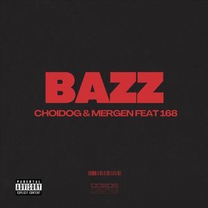 BAZZ & Mergen ft 168