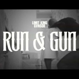 RUN AND GUN 