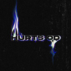 Hurts Od 