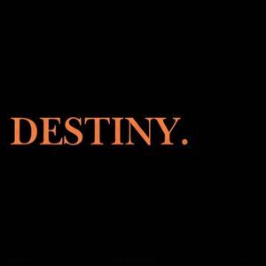 Destiny