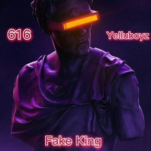 Fake King ft Yelluboyz