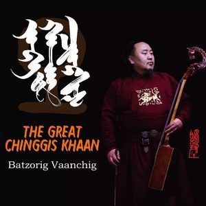THE GREAT CHINGGIS KHAAN 