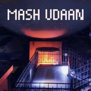 Mash Udaan 