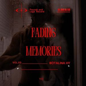 FADING MEMORIES 