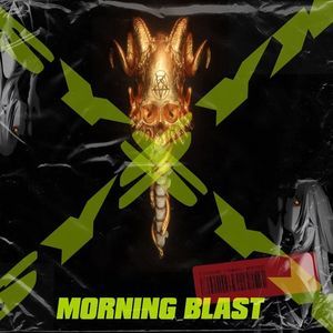 MORNING BLAST 