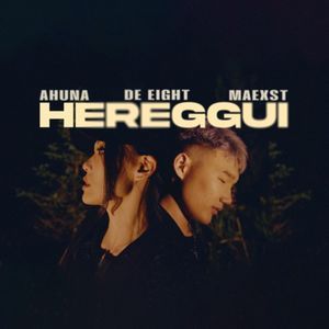 Hereggui x De Eight, Maexst