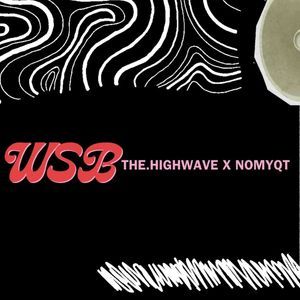 WSB ft Nomyqt